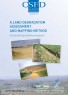 A land degradation assessment and mapping method 